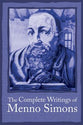Complete Writings of Menno Simons