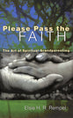 Please Pass the Faith: The Art of Spiritual Grandparenting