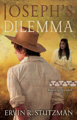 Joseph's Dilemma (#02 in Return To Northkill Series)