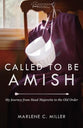 Called to Be Amish (#02 in Plainspoken Series)