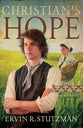 Christian's Hope (#03 in Return To Northkill Series)