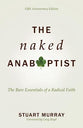 The Naked Anabaptist