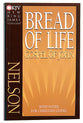 NKJV Bread of Life Gospel of John: With Notes For Christian Living