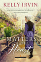 Matters of the Heart (#02 of Amish Calling Series)