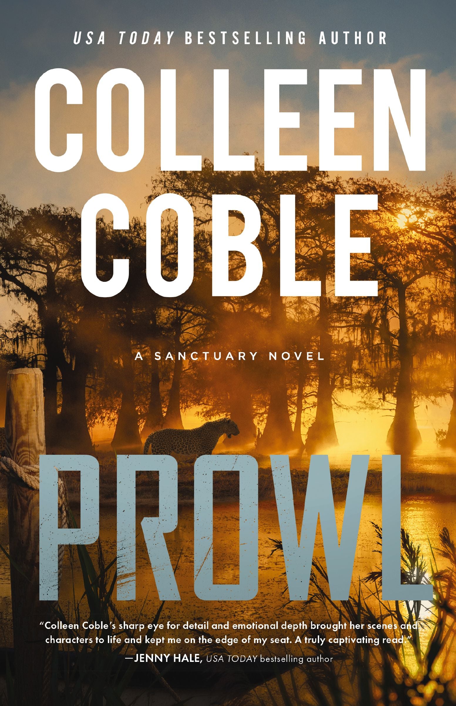 Prowl (#02 in A Sanctuary Novel Series)