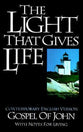 CEV John the Light That Gives Life