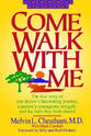 Come Walk With Me
