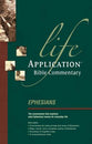 Ephesians (Life Application Bible Commentary Series)