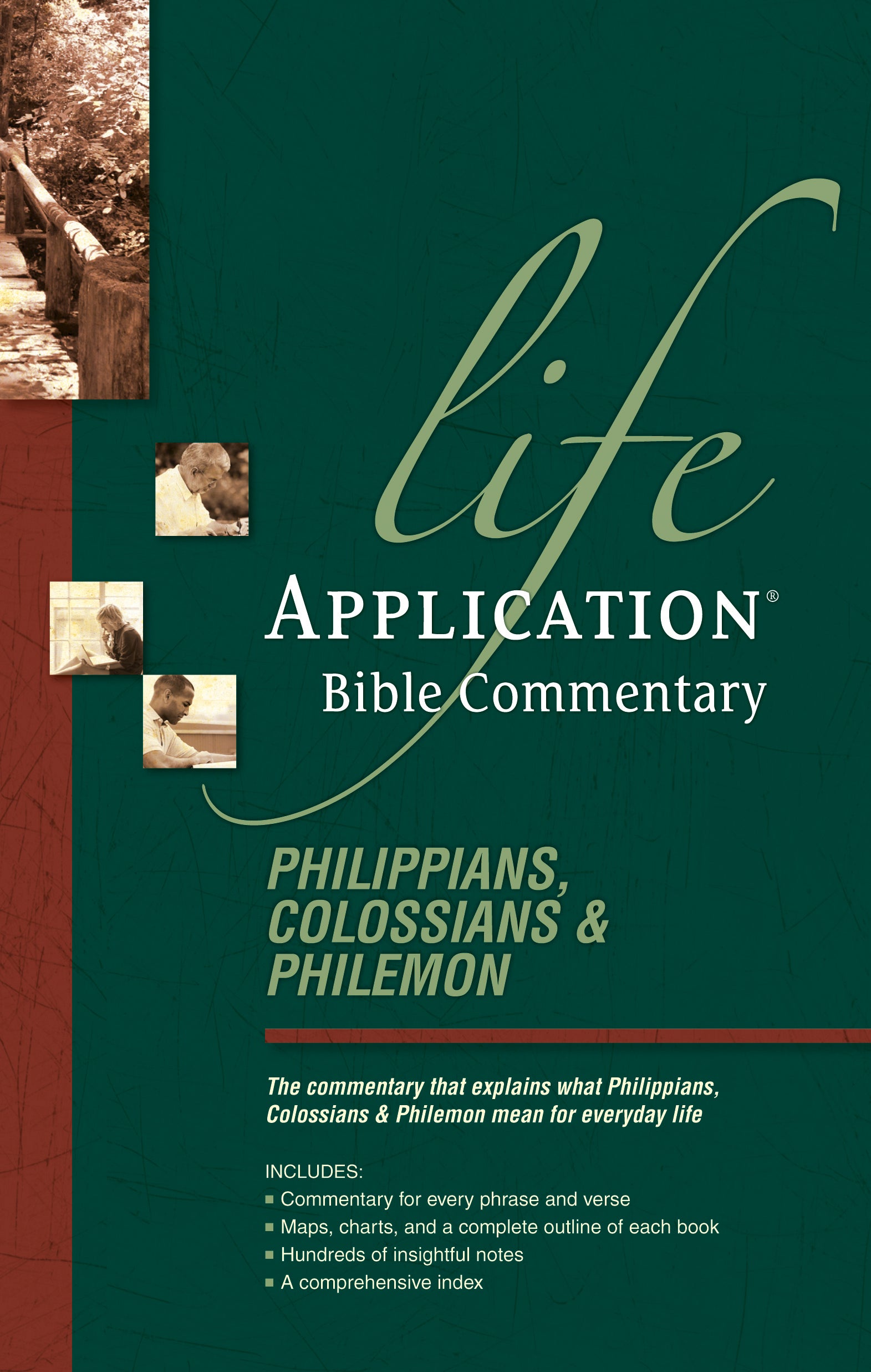 Philippians, Colossians & Philemon (Life Application Bible Commentary Series)