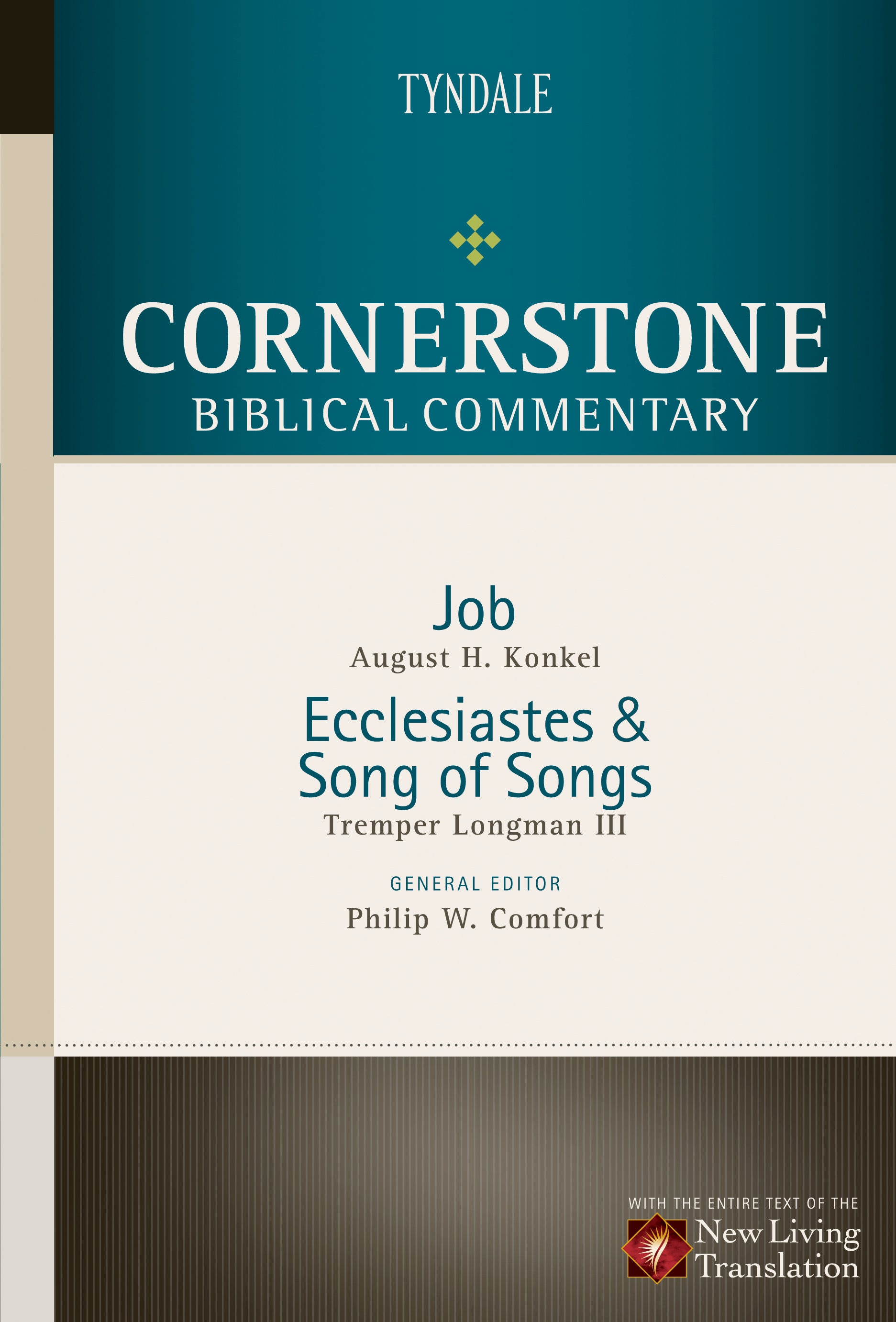 Job Ecclesiastes Song of Solomon (#06 in Nlt Cornerstone Biblical Commentary Series)