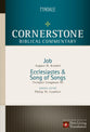 Job Ecclesiastes Song of Solomon (#06 in Nlt Cornerstone Biblical Commentary Series)