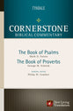 Psalms, Proverbs (#07 in Nlt Cornerstone Biblical Commentary Series)
