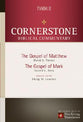 Matthew, Mark (#11 in Nlt Cornerstone Biblical Commentary Series)