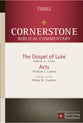 Luke, Acts (#12 in Nlt Cornerstone Biblical Commentary Series)