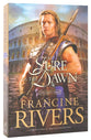 As Sure as the Dawn (#03 in Mark Of The Lion Series)