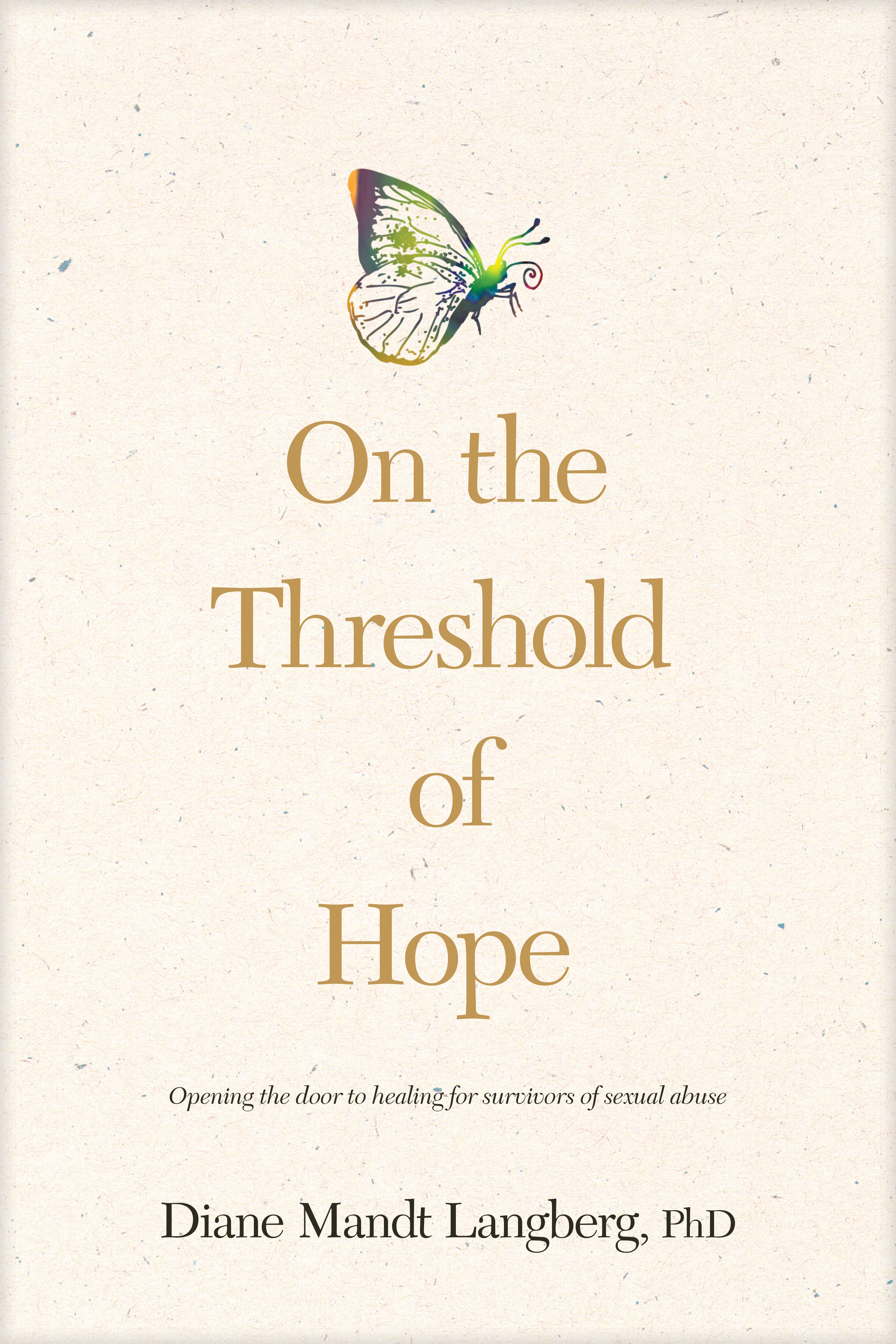 On the Threshold of Hope (American Association Of Christian Counselors Series)