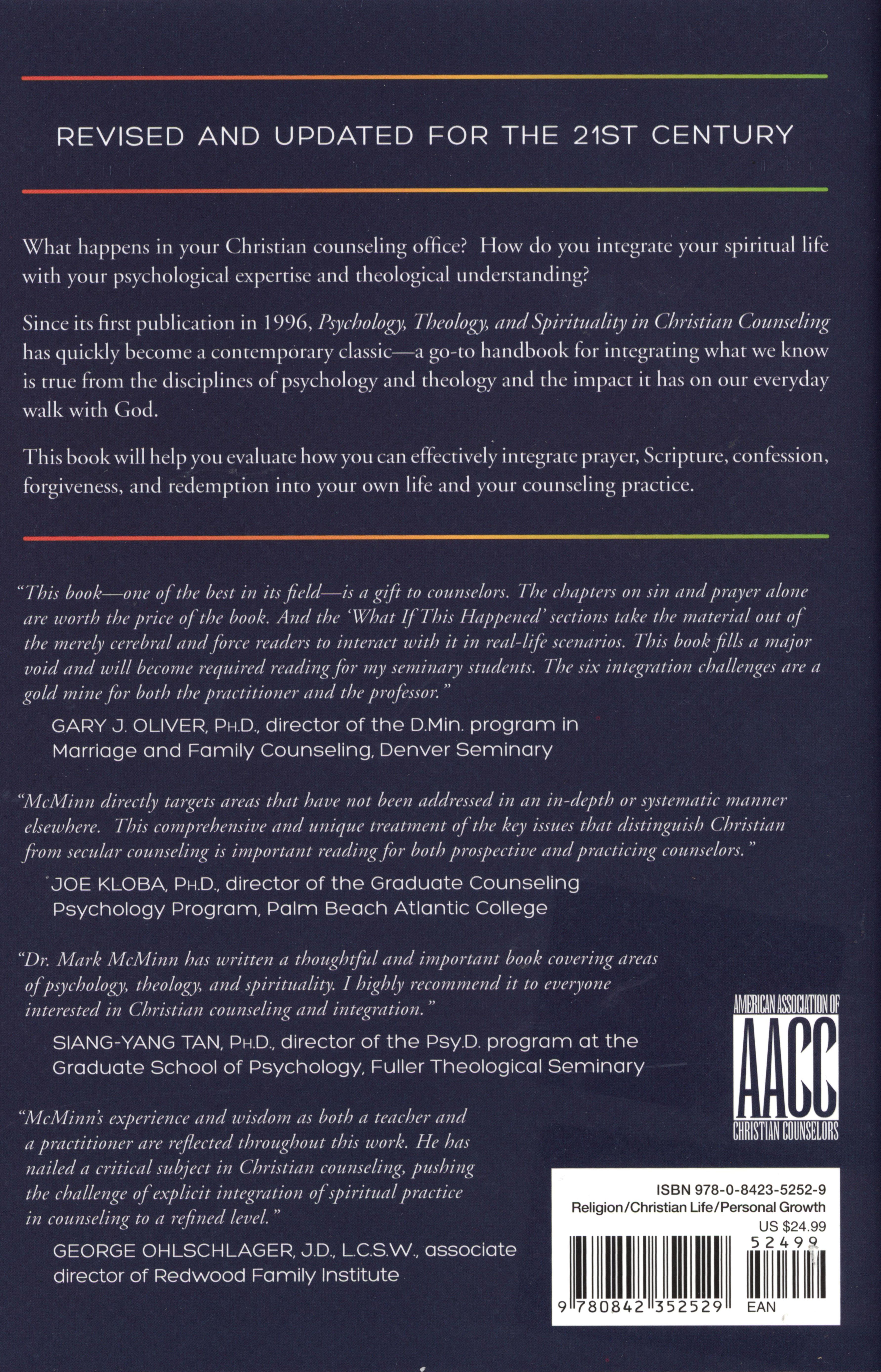 Psychology, Theology, and Spirituality in Christian Counseling (& 2011) (American Association Of Christian Counselors Series)