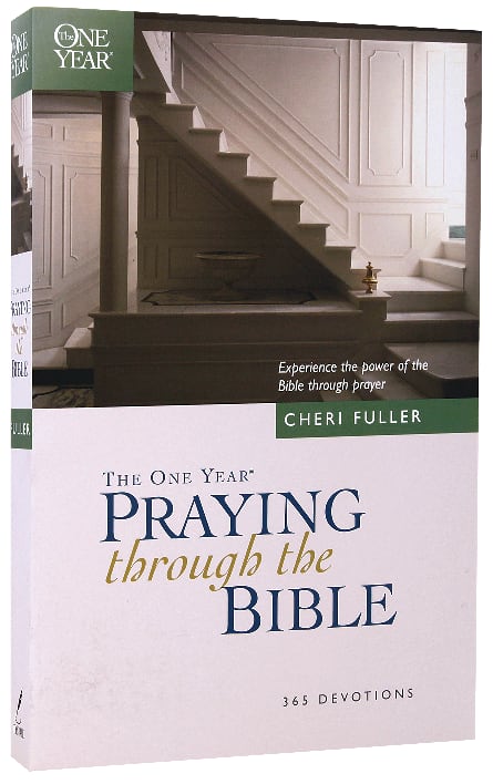 The One Year Book of Praying Through the Bible
