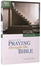 The One Year Book of Praying Through the Bible