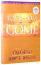 Kingdom Come - the Final Victory (#13 in Left Behind Series)
