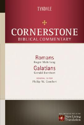 Romans, Galatians (#14 in Nlt Cornerstone Biblical Commentary Series)