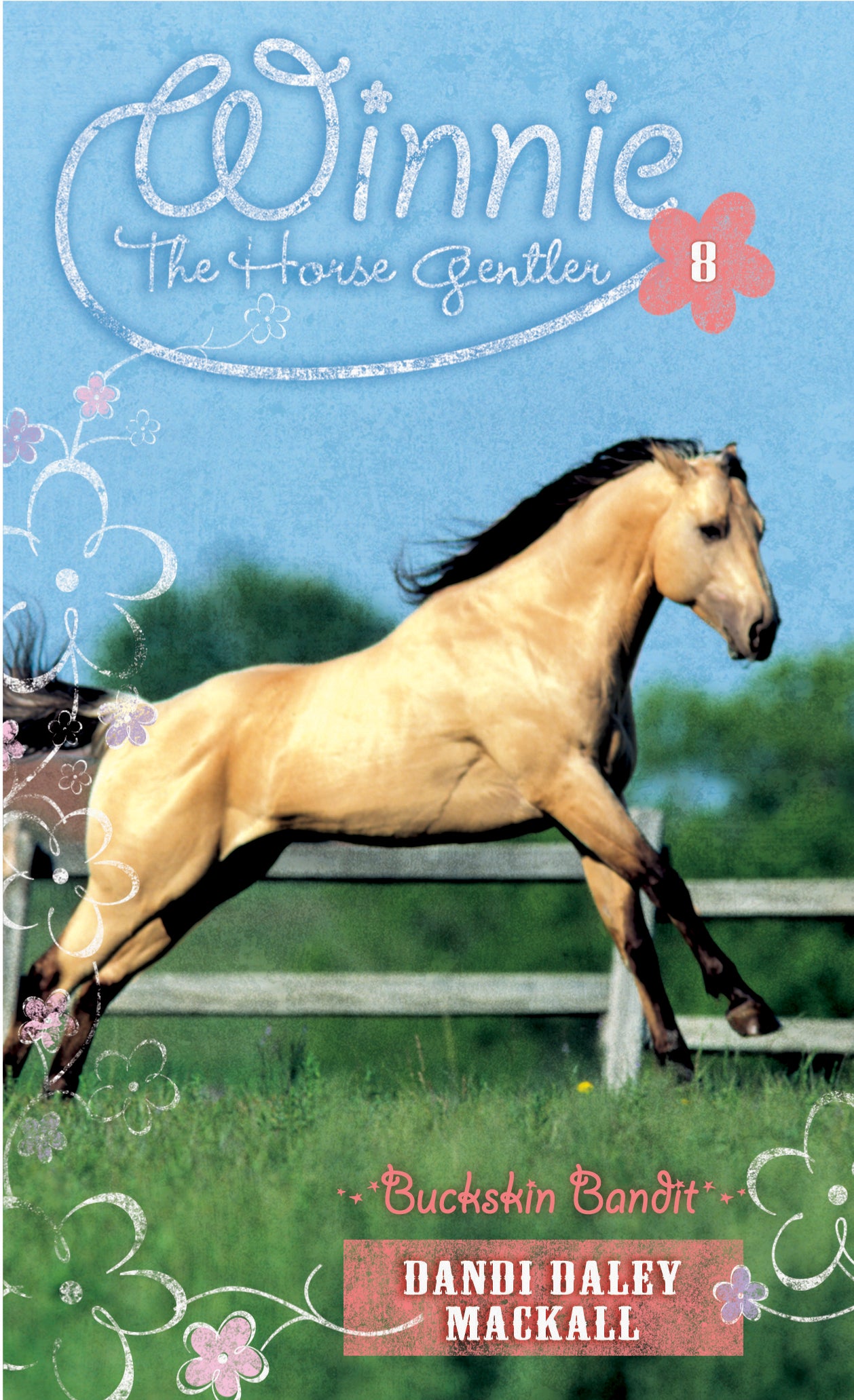Buckskin Bandit (#08 in Winnie The Horse Gentler Series)