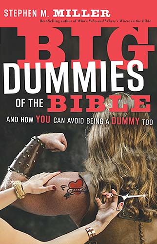 Big Dummies of the Bible