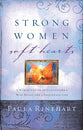 Strong Women, Soft Hearts