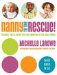 Nanny to the Rescue