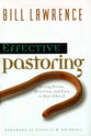 Effective Pastoring (Swindoll Leadership Library Series)