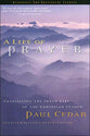 A Life of Prayer (Swindoll Leadership Library Series)