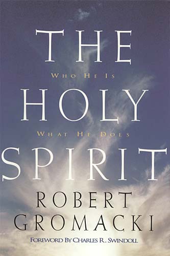 The Holy Spirit (Swindoll Leadership Library Series)
