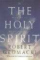 The Holy Spirit (Swindoll Leadership Library Series)