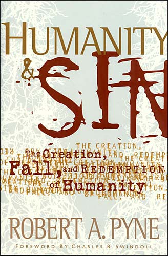 Humanity & Sin (Swindoll Leadership Library Series)