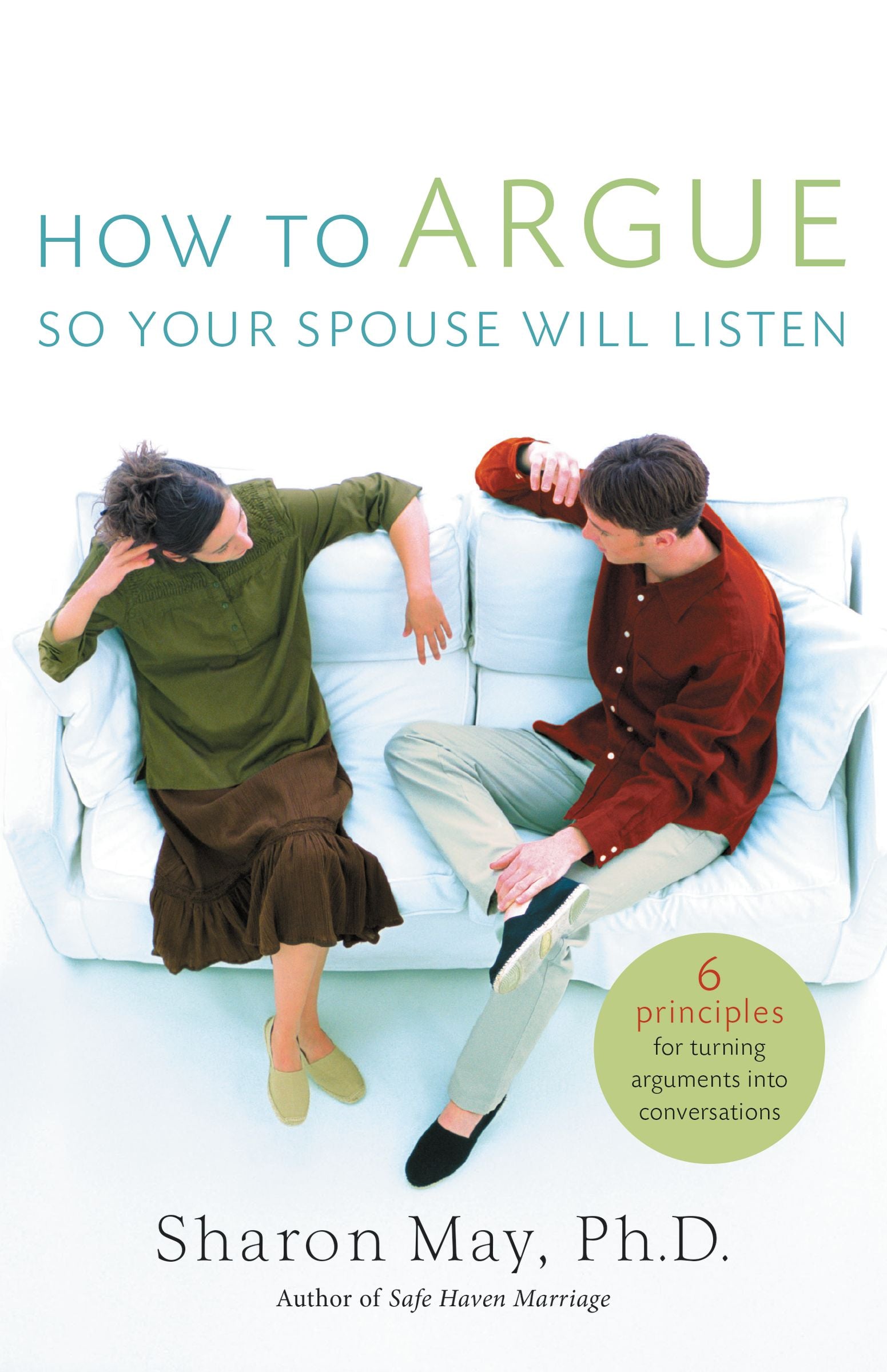 How to Argue So Your Spouse Will Listen
