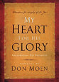 My Heart For His Glory