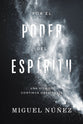 Por El Poder Del Espiritu: Una Vida De Continua Obediencia (Spanish)