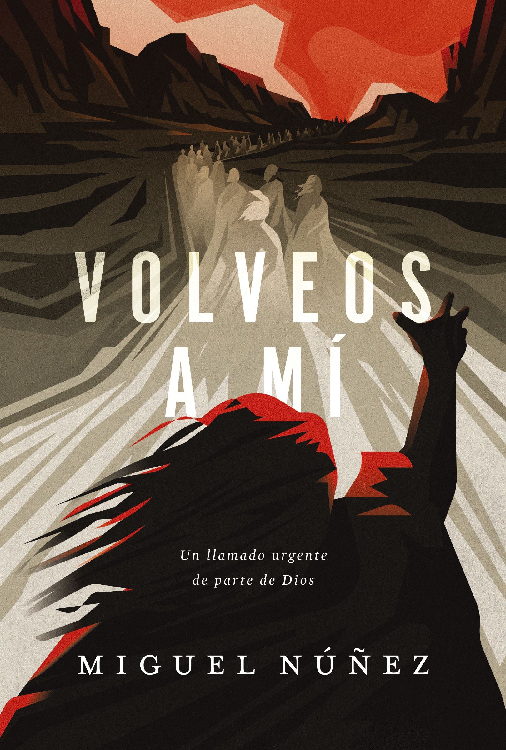 Volveos a Mi (Spanish Edition)