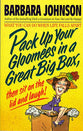 Pack Up Your Gloomees
