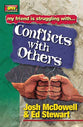 Conflict With Others (Friendship 911 Series)