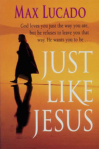 Just Like Jesus (Large Print)
