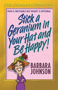 Stick a Geranium in Your Hat and Be Happy! (2004)