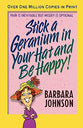 Stick a Geranium in Your Hat and Be Happy! (2004)