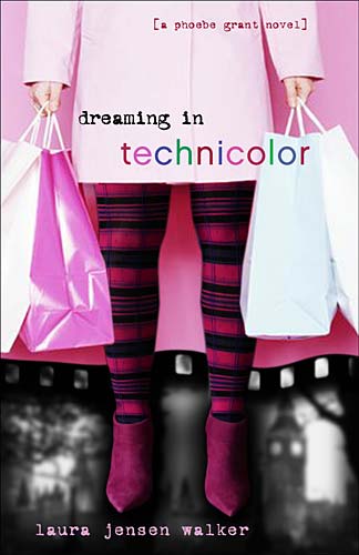 Dreaming in Technicolor (#02 in Phoebe Grant Series)