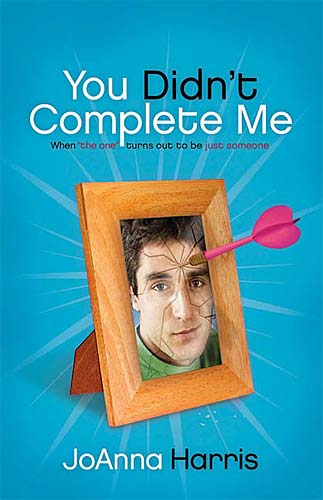 You Didn't Complete Me
