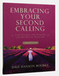 Embracing Your Second Calling