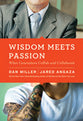 Wisdom Meets Passion