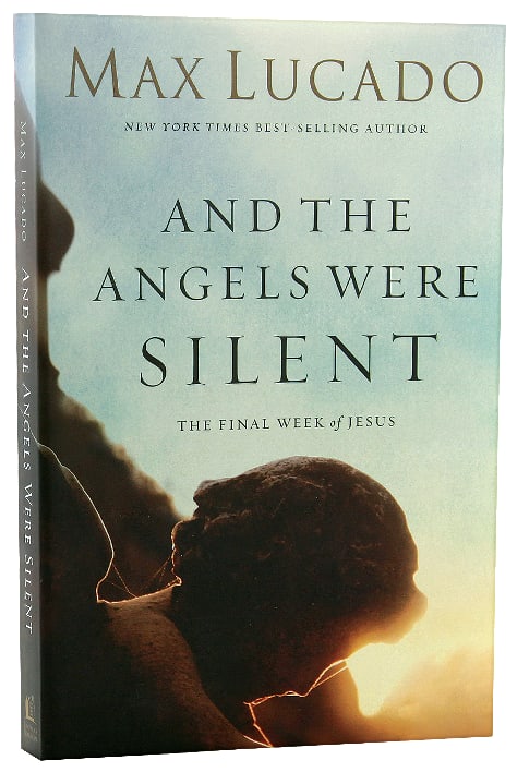 And the Angels Were Silent