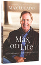 Max on Life: Answers and Inspiration For Todays Questions