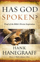 Has God Spoken?: Proof of the Bible's Divine Inspiration
